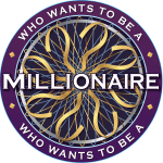 WHO WANTS TO BE A MILLIONAIRE?
